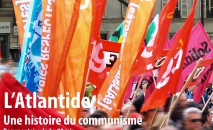 L’Atlantide, Une Histoire du Communisme