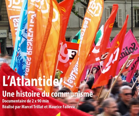 L’Atlantide, Une Histoire du Communisme